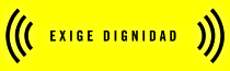Logo exige dignidad