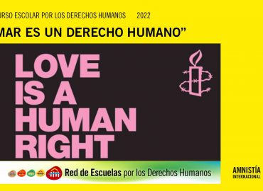 Concurso Red Escuelas 2022 - Amar es un Derecho Humano