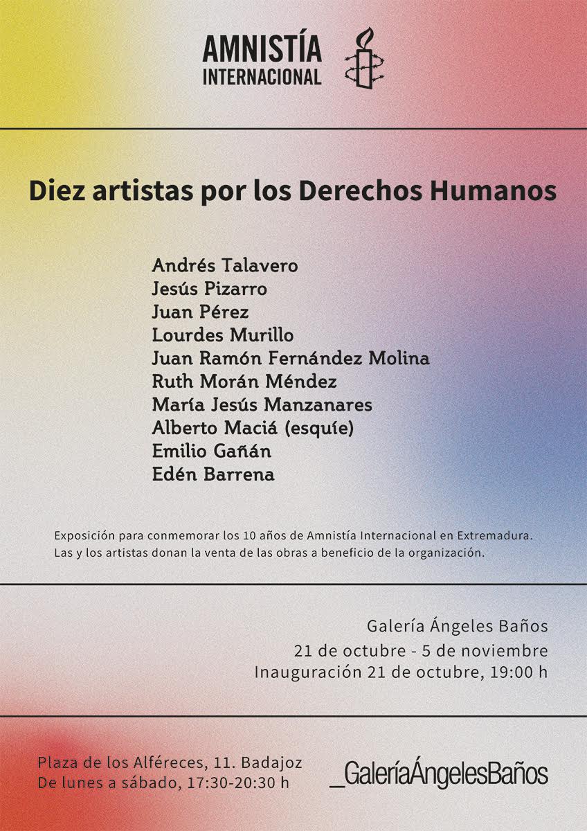 Diez años de la creación de Amnistía Internacional Extremadura, Diez artistas por los Derechos Humanos