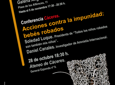 Diez años de la creación de Amnistía Internacional Extremadura. Acciones contra la impunidad: bebés robados.