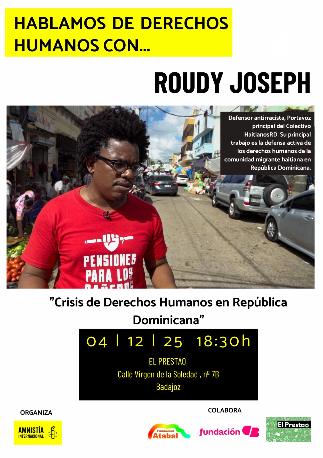 Roudy Joseph. Crisis de Derechos Humanos en República Dominicana