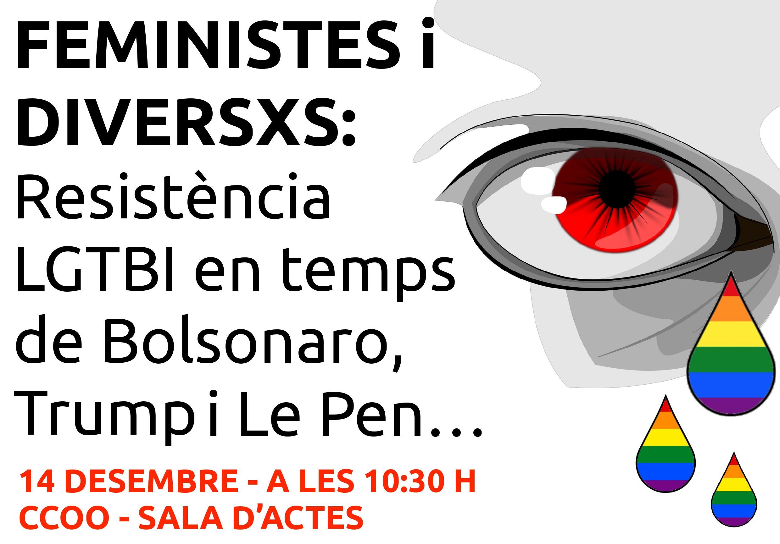 Debat: 'Resistència LGTBI en temps de Bolsonaro, Trump i Le Pen' (BCN)