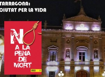Ciutats per la Vida contra la Pena de Mort (Tarragona)