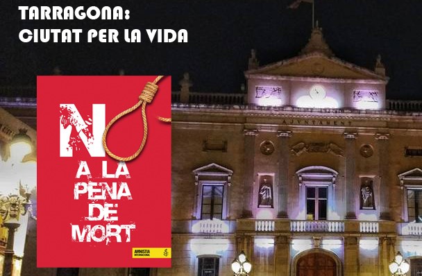 Ciutats per la Vida contra la Pena de Mort (Tarragona)
