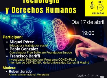 [Madrid-Moratalaz] Tecnología y Derechos Humanos