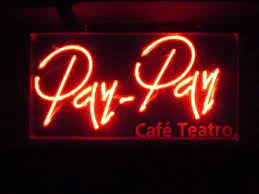 Con la colaboración de café teatro Pay Pay